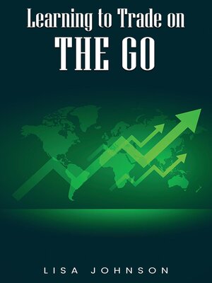 cover image of Learning to Trade on the Go